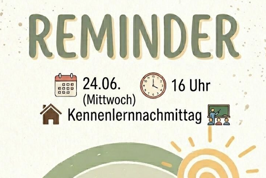 Mehr über den Artikel erfahren Reminder: Kennenlernnachmittag